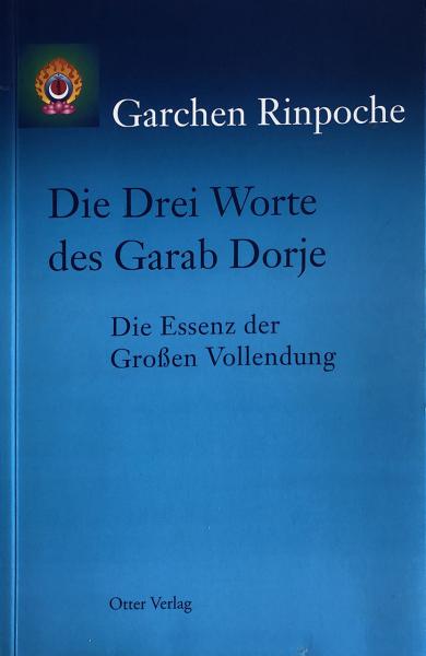 Die Drei Worte des Garab Dorje