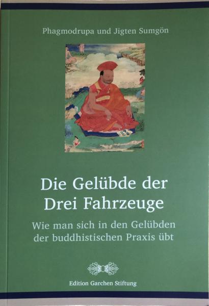 Die Gelübde der Drei Fahrzeuge